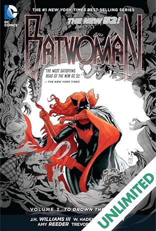 Batwoman (2011-2015) Vol. 2: To Drown the World